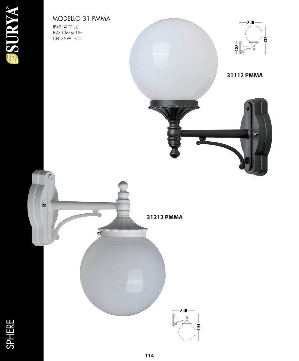 sfere per illuminazione esterna su bracci piccoli